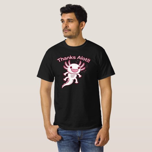 感謝してい来！- AXOLOTL Tシャツ (正面フル)
