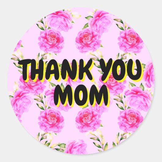 感謝してい母親に | ピンクローゼスティッカー ラウンドシール (正面)