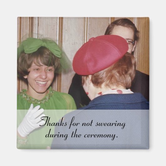 「感謝してい汗をかかないために」 マグネット (正面)