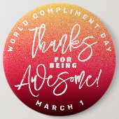 感謝してい為に素晴らし!世界賛辞の日 缶バッジ (正面)