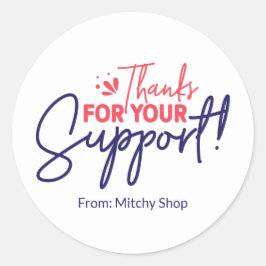 「感謝していFor Your Support」ビジネス ラウンドシール