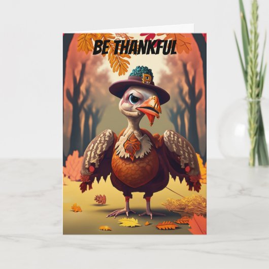感謝しなさい七面鳥の感謝祭ではないおもしろいこと カード (正面)