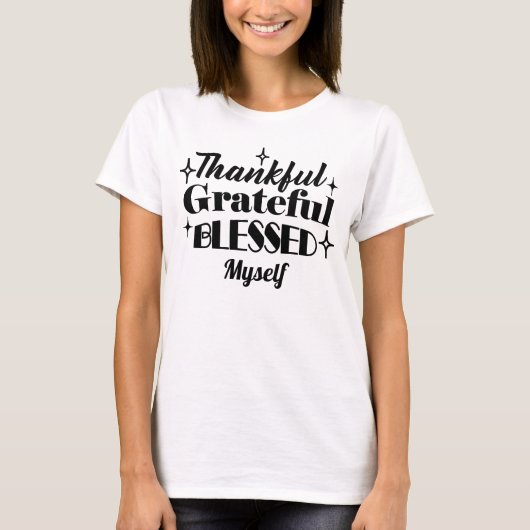 感謝と感謝と感謝賛美のきらめく贈 Tシャツ (正面)