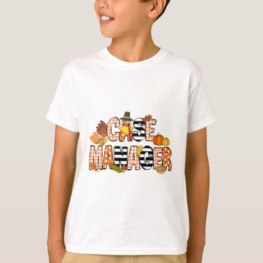 感謝のケース管理者Thanksgivingケース管理 Tシャツ (正面)