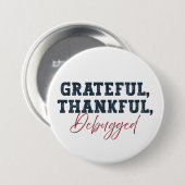 感謝のデビュー – 情報技術 缶バッジ (正面&裏面)