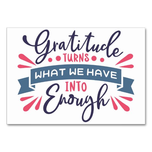 感謝の気持ちは私たちが十分に持っているものを変える テーブルナンバー (正面)