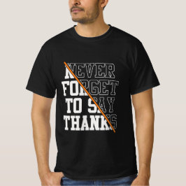 感謝の気持ちを忘れずに Tシャツ