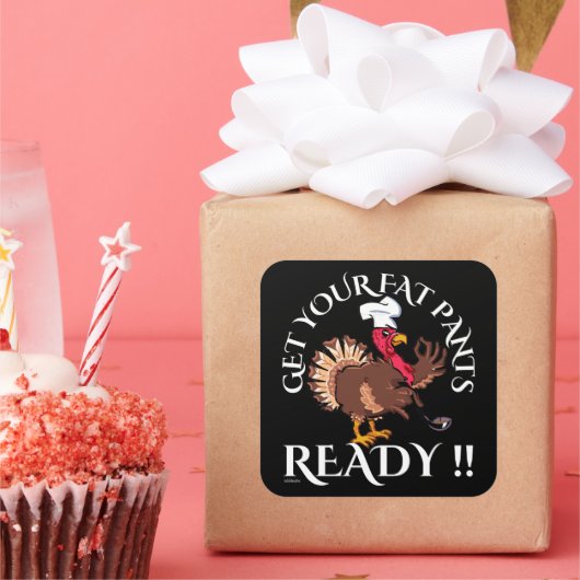 感謝の気持ちを持って太ったズボンを用意おもしろいする スクエアシール (パーティー)