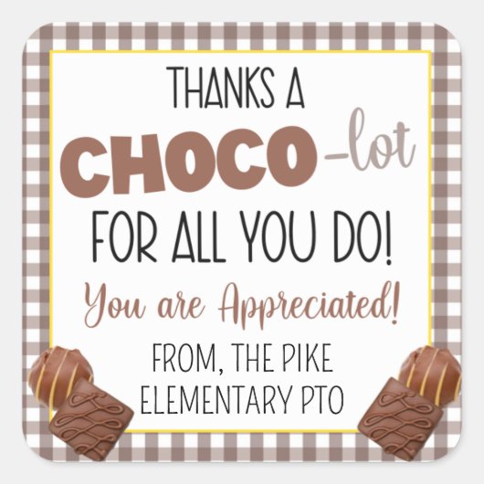 感謝感謝していする人には必ずチョコロットを払う スクエアシール (正面)