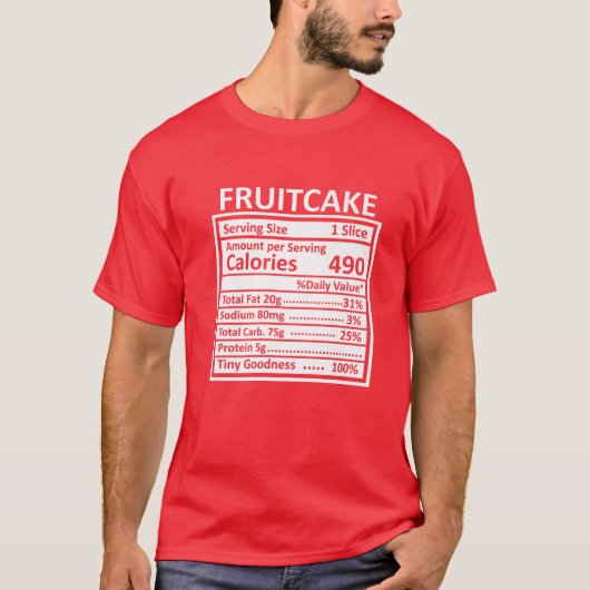 感謝祭のおもしろいクリスマスFruitcake Nutrition F Tシャツ (正面)