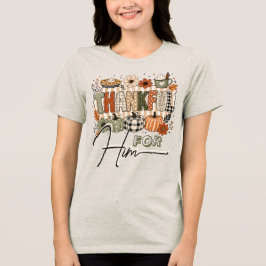 感謝祭の彼氏彼女の感謝のシャツ トライブレンドＴシャツ