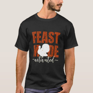 感謝祭の饗宴モード有効化 Tシャツ