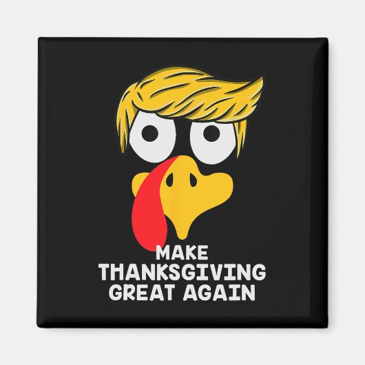 感謝祭を再素晴らしびトランプのトルコおもしろい2 マグネット (正面)