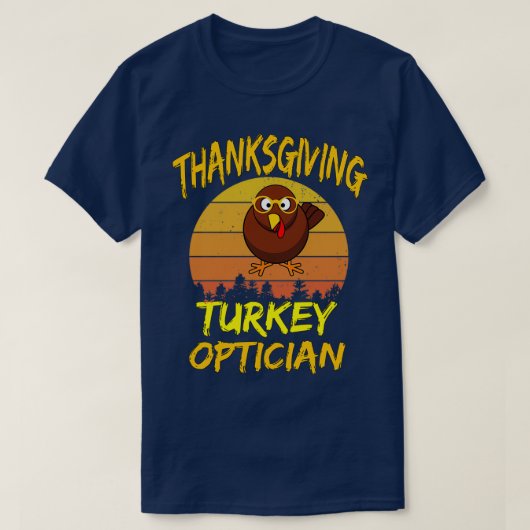 感謝祭トルコoptician 1 tシャツ (デザイン正面)