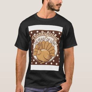 「感謝祭:愛の饗宴祝- Tシャツ