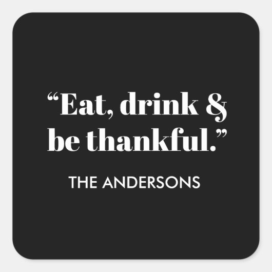 感謝祭「食べて、飲んで、感謝して」 スクエアシール (正面)