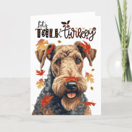 感謝祭Airedale Dog Let's Talk Turkey シーズンカード
