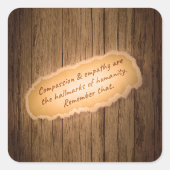 慈悲と共感は人間性の特徴である スクエアシール (正面)