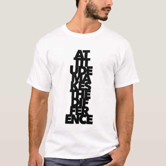 態度が違いを生む パラダイムシフト 思考 Tシャツ (正面)