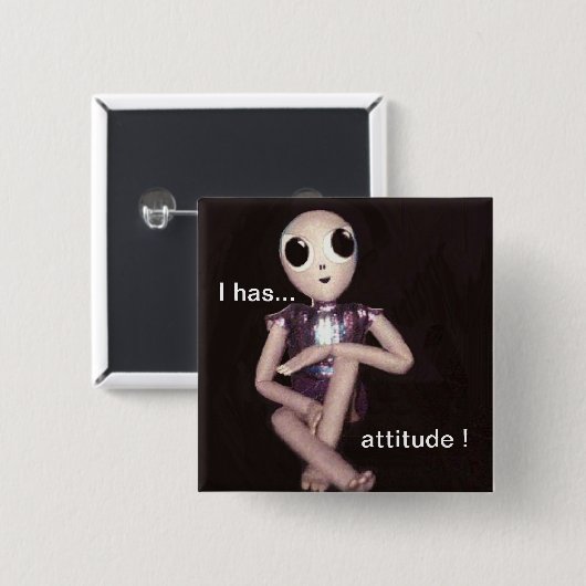 態度のエイリアン 缶バッジ (正面&裏面)