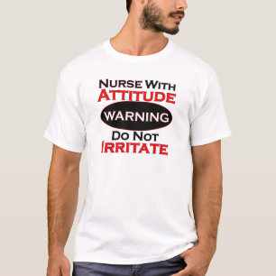 態度のナース Tシャツ