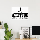 態度は事実より強い ポスター (ホームオフィス)
