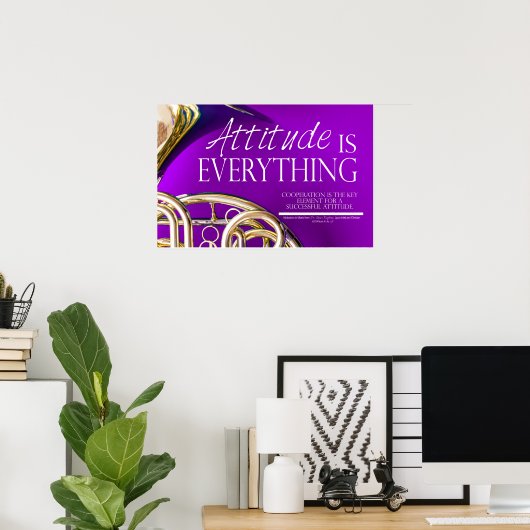 態度は全て – 音楽引用文 ポスター (ホームオフィス)
