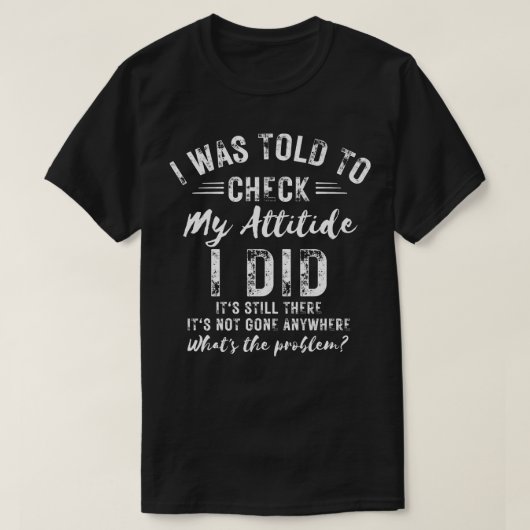 態度を確かめろと言われた Tシャツ (デザイン正面)