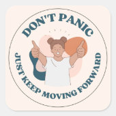 慌てないで前に進保みなさい！ スクエアシール (正面)
