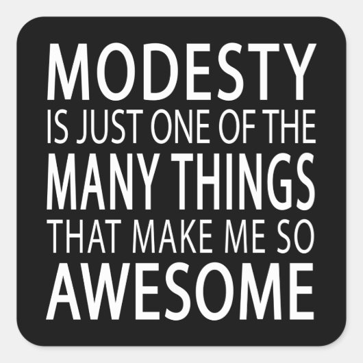 慎み深さが私を素晴らし作るおもしろい- Attitide Sagon スクエアシール (正面)