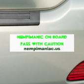 慎重にパスの上のNempimanic、nempiman… バンパーステッカー (車上)