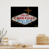 慎重に運転 – 戻来るすぐにポスタープリント ポスター (キッチン)