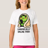 慢性オンラインカエル 楽しいミーム Tシャツ (正面)