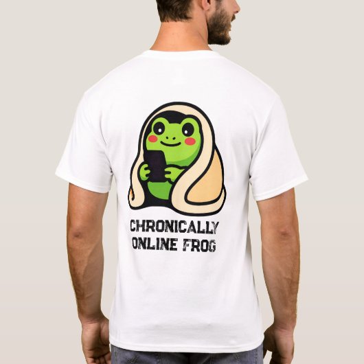 慢性オンラインカエル 楽しいミーム Tシャツ (裏面)
