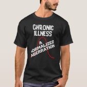 慢性疾患 – 正常収差 Tシャツ (正面)