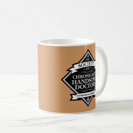 慢性的にハンサムな医師会おもしろい – 博士。 コーヒーマグカップ (正面右)