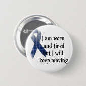 慢性関節リウマチの認識度:: 私は擦り切れた…であり、 缶バッジ (正面&裏面)