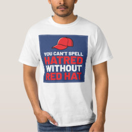 憎しみのスペルには必ず赤い帽子 Tシャツ
