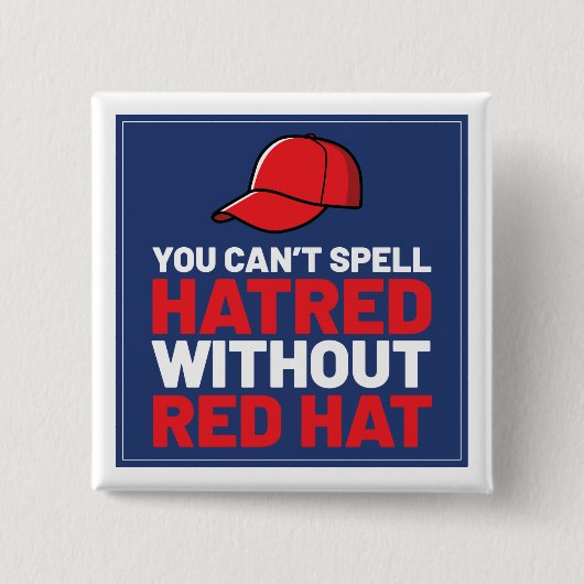 憎しみのスペルにはRed Hatが不可欠 缶バッジ (正面)