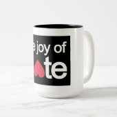 憎しみの喜び ツートーンマグカップ (正面右)