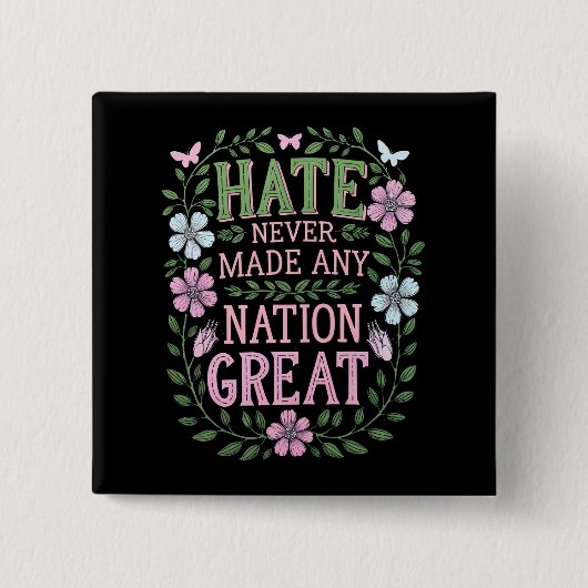 憎しみは国を作らない素晴らしフローラ 缶バッジ (正面)