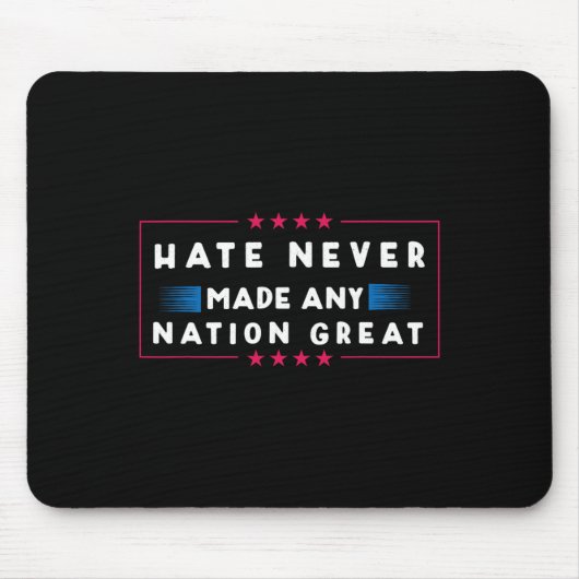 憎しみは国を作らない素晴らし マウスパッド (正面)
