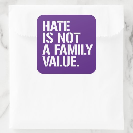 憎しみは家族の価値ではない スクエアシール (バッグ)