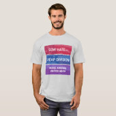 憎しみをまけば分断を収穫する。アメリカを再びひとつに Tシャツ (正面フル)