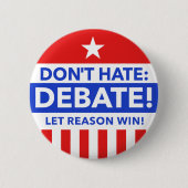 憎まないで下さい: 討論-ボタン 缶バッジ (正面)