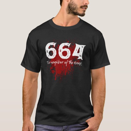 憎むべき隣人: 664獣の隣人 Tシャツ (正面)