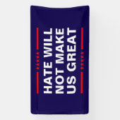 憎悪では偉大にはならない - MAGAに反対 - トランプに反対 横断幕 (縦)