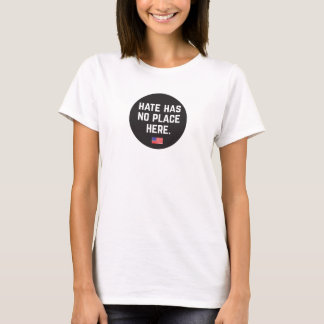 憎悪に場所がここにありません(円) Tシャツ