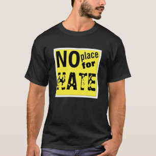 "憎悪のための場所無し"のワイシャツ Tシャツ