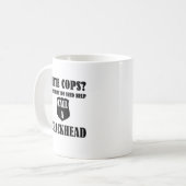 憎悪の警察官か。 次の時間助け呼出しをCrackhea必要とします コーヒーマグカップ (正面左)